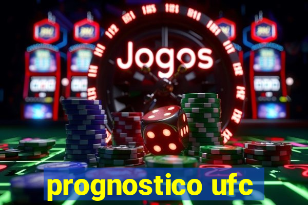 prognostico ufc